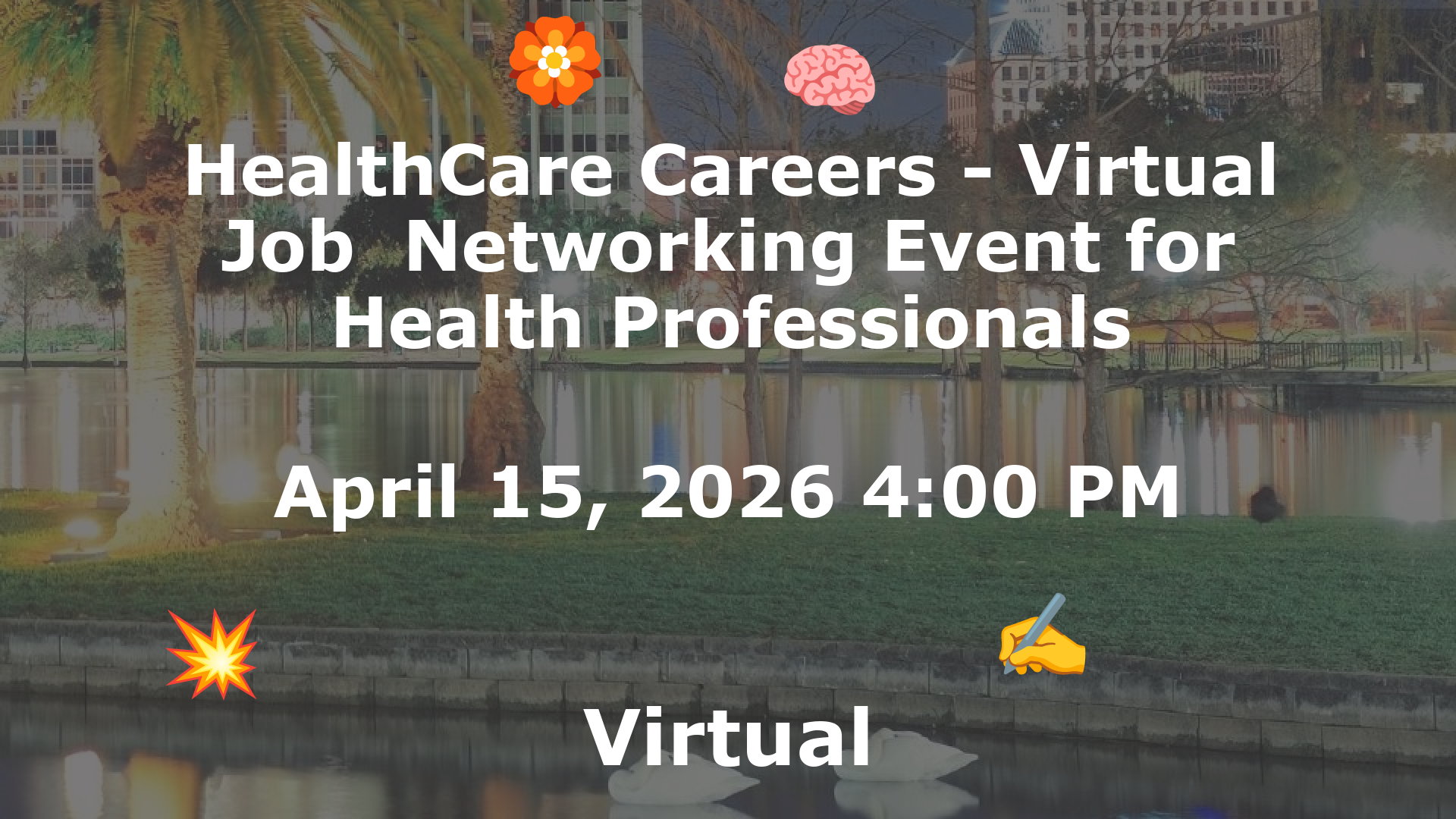 HealthCare Careers - Virtual Job  Networking Event for Health Professionals event image